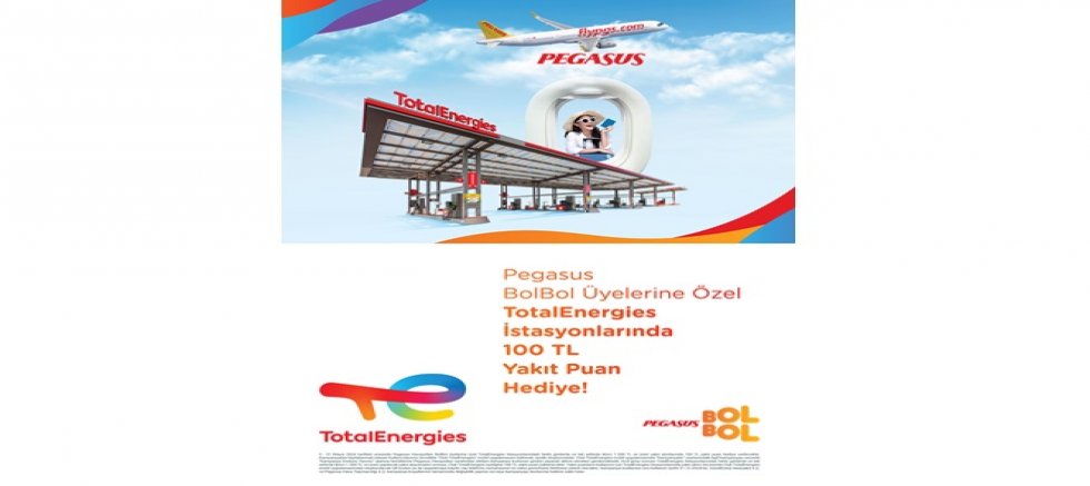 TotalEnergies İstasyonlarında Pegasus BolBol üyelerine 100 TL yakıt puan hediye