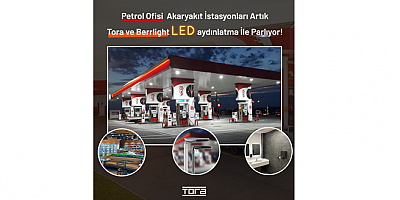 Petrol Ofisi Akaryakıt İstasyonları Artık Tora ve Berrlight Kanopi LED Aydınlatma İle Parlıyor!