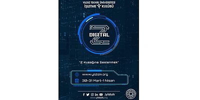 Yıldız Teknik Üniversitesi Digital Z Etkinliği